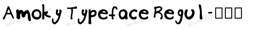 Amoky Typeface Regul字体转换